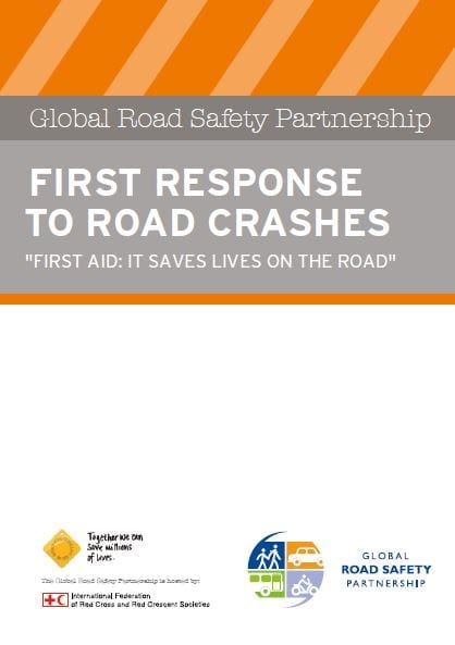 First response to road crashes Guide