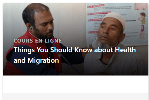 Online course: Things You Should Know about Health and Migration