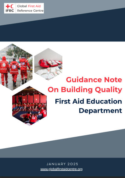 Guidance on Building Quality First Aid Education Department